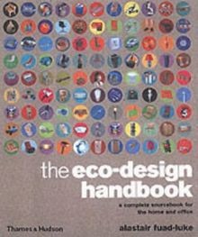 Eco-Design Handbook: a complete sourcebook for the home ... | Buch | Zustand gut