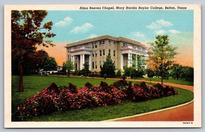 Alma Reeves Chapel Mary Hardin Baylor College Belton Texas Linen Postcard