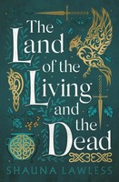Shauna Lawless | The Land of The Living And The Dead | Taschenbuch | Englisch