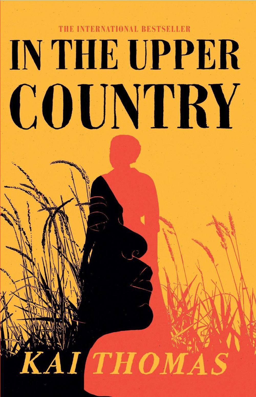 In the Upper Country: SHORTLISTED FOR THE WALTER SCOTT PRIZE FOR HISTORICAL FICT