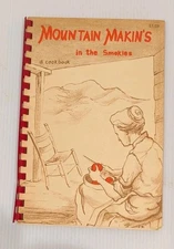 Vtg Mountain Makins in the Smokies Cookbook Great Smoky Mountains 1957 Recipes