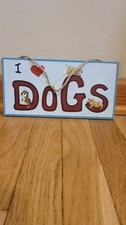 I Love Dogs Sign