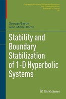 Stability And Boundary Stabilization Of 1-D Hyperbolic Systems Jean-Michel Coron