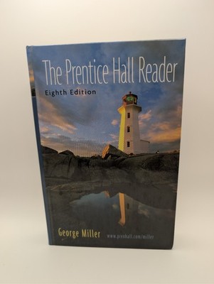 The Prentice Hall Reader : 8th Ed. by George Miller, Brand New Textbook 