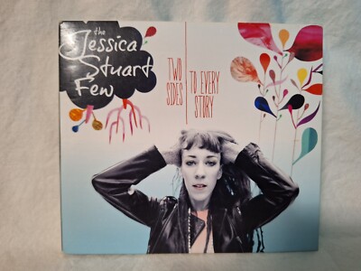 Two Sides To Every Story by The Jessica Stuart Few - (2012/CD) *Toronto, ON*