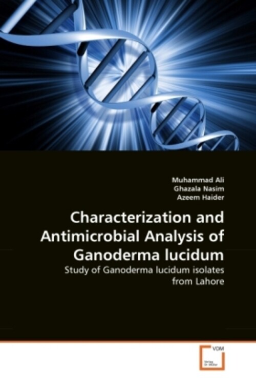 Thumbnail - Characterization And Antimicrobial Analysis Of Ganoderma Lucidum | Ali