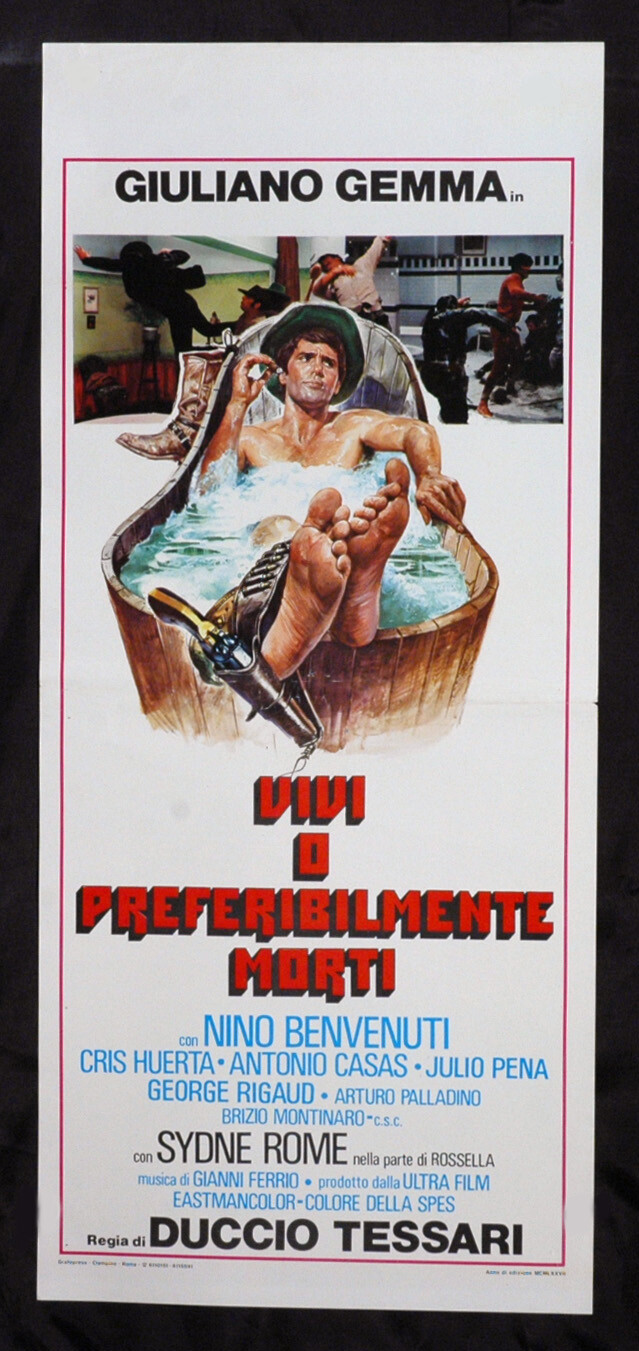Locandina originale film Vivi o, preferibilmente, morti (1969) - Regia di Duccio Tessari
