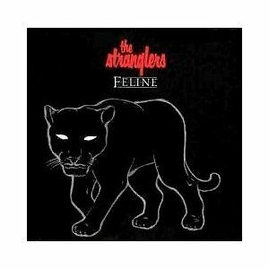 STRANGLERS - FELINE  HARD ROCK-METAL-PUNK-GROUNGE