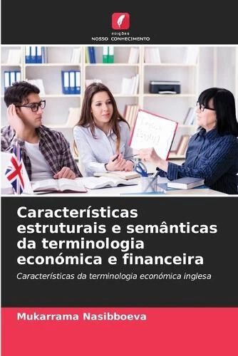 Características estruturais e semânticas da terminologia económica e - Picture 1 of 2