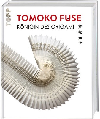Tomoko Fuse: Königin des Origami | Frechverlag | Buch | 232 S. | Deutsch | 2020