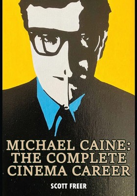 Scott Freer | Michael Caine | Taschenbuch | Englisch (2026) | BearManor Media