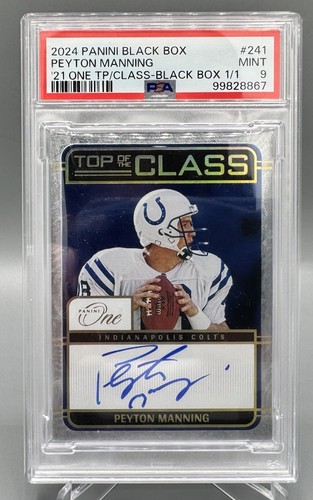 2024 Panini Black Box Peyton Manning Top of the Class Auto 1/1 PSA 9 Colts
