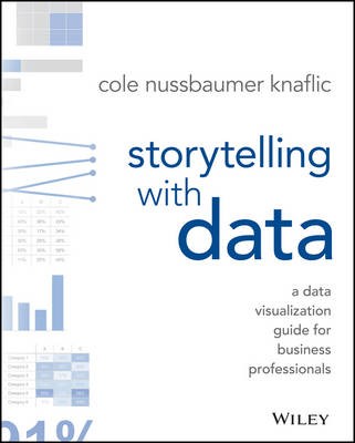 Storytelling with Data - 9781119002253