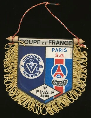 FANION 10*9 CM PARIS SAINT-GERMAIN PSG Vs GIRONDINS BORDEAUX 1/2 COUPE FRANCE 86 - Photo 1/2
