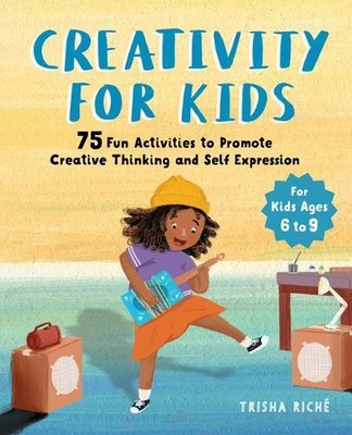 Trisha Riché Creativity for Kids (Taschenbuch) (US IMPORT)
