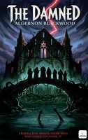 Algernon Blackwood | The Damned | Taschenbuch | Englisch (2026)
