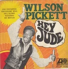 WILSON PICKETT HEY JUDE (THE BEATLES) / PEOPLE MAKE THE. 1968 RECORD ITALY 7" PS