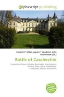 Frederic P. Miller (U. A.) | Battle Of Casalecchio | Taschenbuch | Englisch