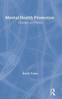 Mental Health Promotion | Paradigms And Practice | Keith Tudor | Buch | Englisch