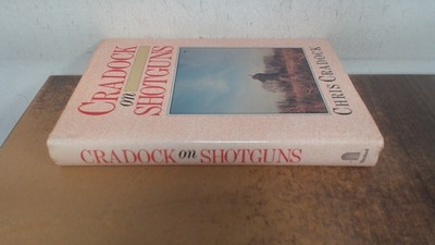 			Cradock on Shotguns, Cradock, Chris, Batsford, 1989, Hardcover		