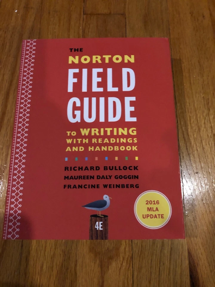 The Norton Field Guide to Writing with 2016 MLA Update: with Readings and Handbo - Image 2 of 4