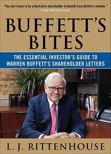 Buffett's Bites: The Essential Investor's Guide to Warren Buffett's Share - GOOD