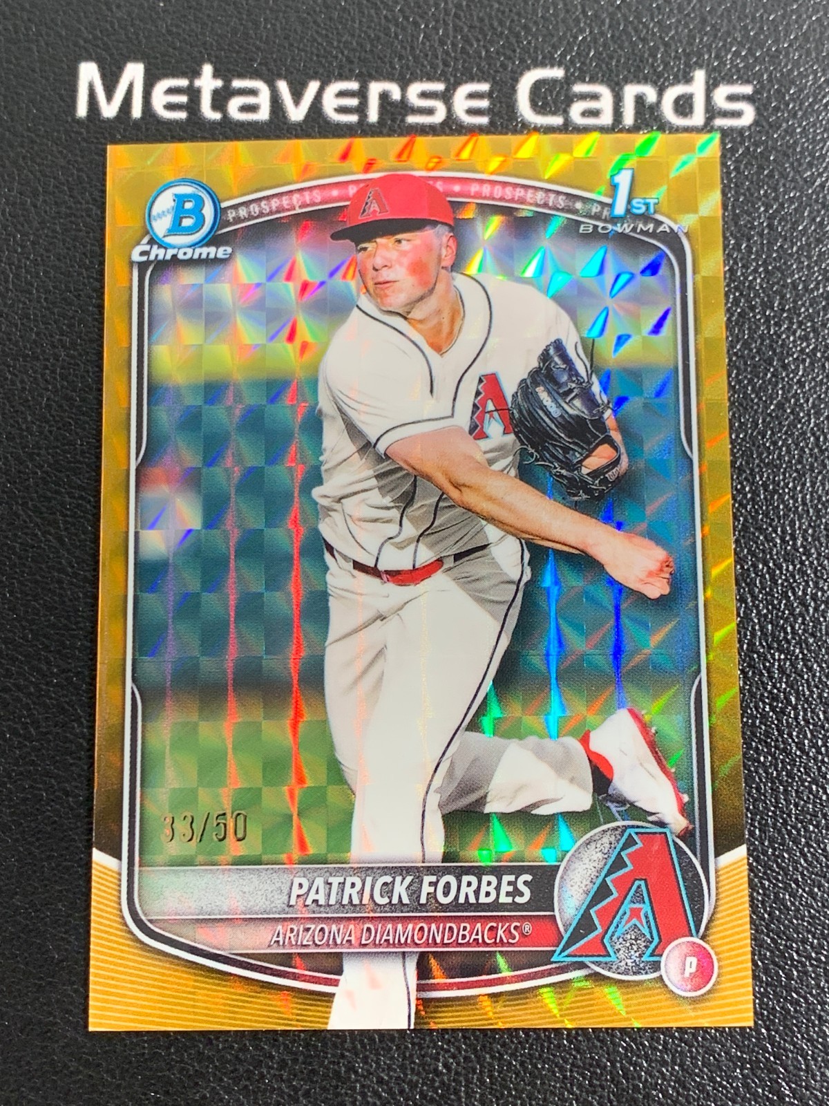 2025 Bowman Chrome Draft 1st Prospects Patrick Forbes Gold Geo Refractor /50