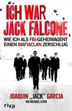 Ich war Jack Falcone: Wie ich als FBI-Geheimagent ei... | Buch | Zustand wie neu