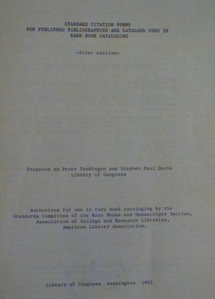 STANDARD CITATION FORMS FOR PUBLISHED BIBLIOGRAPHIES AND CATALOGS VanWigen 1982 - Image 4 of 4