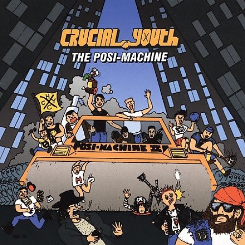 Posi Machine [Bonus Track] by Crucial Youth