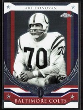 2008 Topps Chrome ART DONOVAN Honor Roll Card #HR-AD Baltimore Colts
