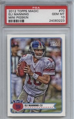 2012 Topps Magic 70 Eli Manning PSA 10 Gem Mint Giants MVP Label Error Full Size