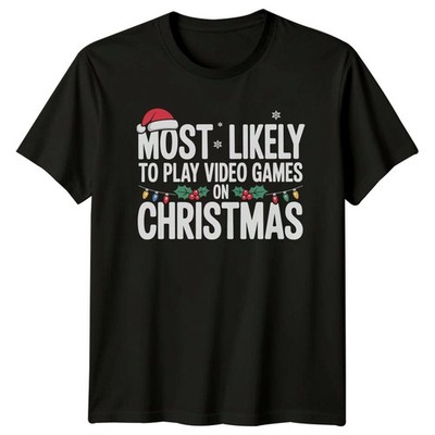 Most Likely To Play Video Games On Christmas Graphic Unisex T-Shirt
