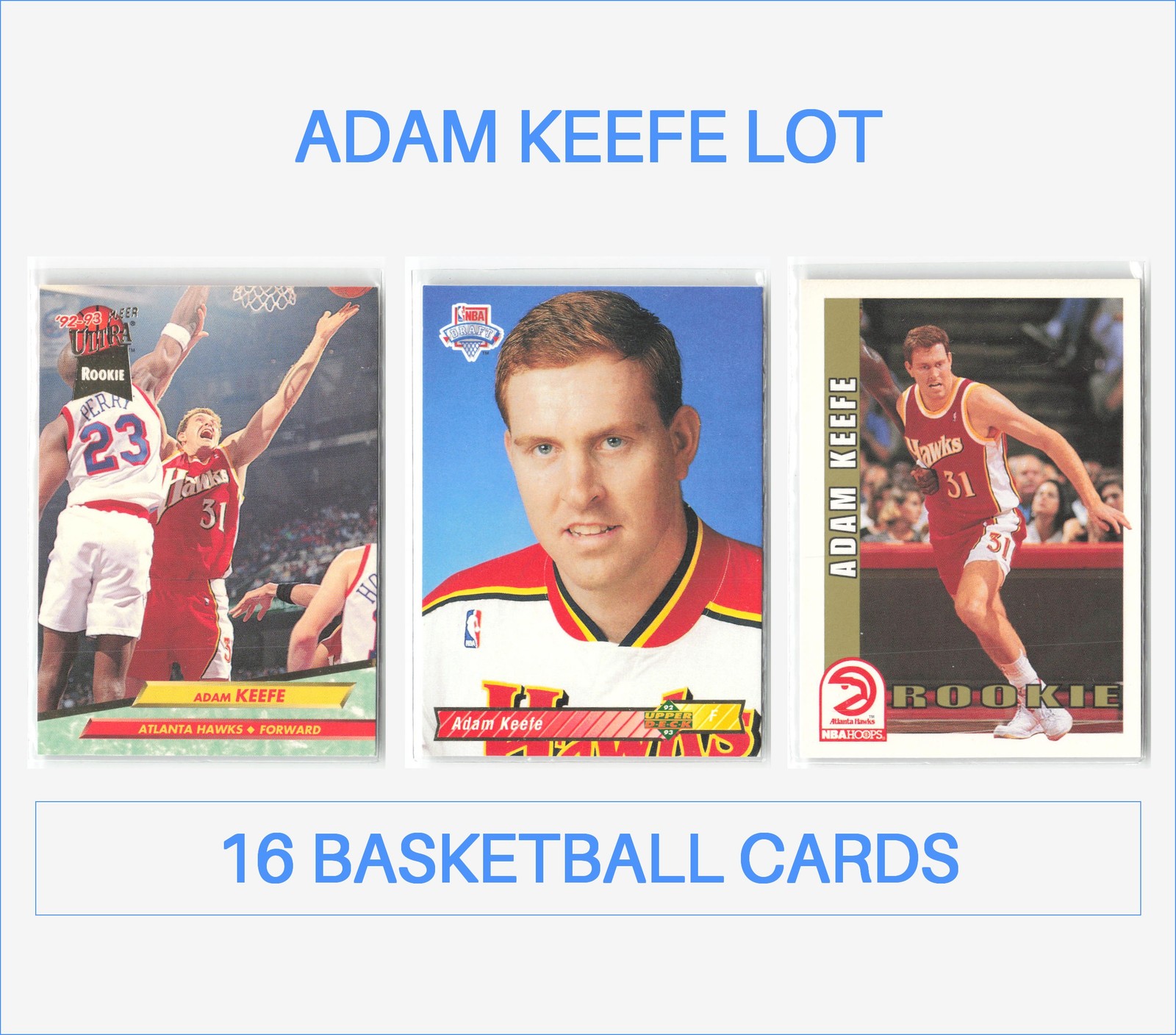 Adam Keefe Lot 16 Basketball Cards - Fleer Ultra, Hoops, Rookie Card - Hawks