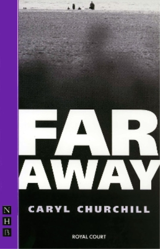 Caryl Churchill Far Away (Tascabile) NHB Modern Plays