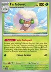 Carte Pokémon Farfaduvet 015/162 EV05 Forces Temporelles Rare FR