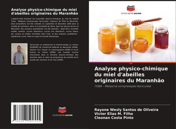 Analyse Physico-Chimique Du Miel D'abeilles Originaires Du MaranhãO Taschenbuch-image