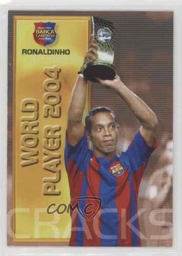 Ronaldinho [Campeon Spanish] #92 2004 Panini Sports Mega Cracks Barca card