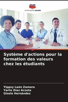 Yippsy LeóN Zamora (U. A.) | SystèMe D'actions Pour La Formation Des Valeurs...