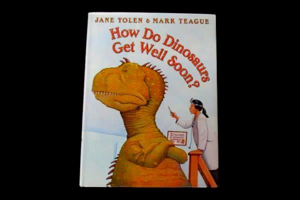 How Do Dinosaurs Get Well Soon Hardcover Book by Jane Yolen 2003 Edition