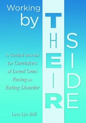 Working by Their Side: A Guided Journal for- paperback, 9781612543277, Bell, new