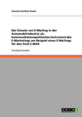 Zambito Orazio - Der Einsatz von E-Mailing in der Automobilindustrie a - E555z