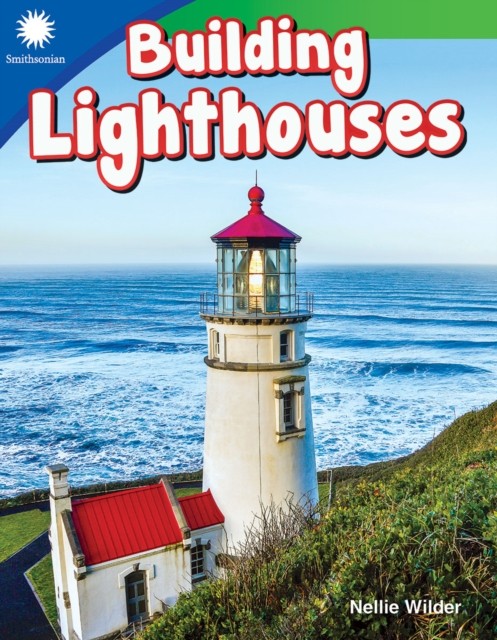 Building Lighthouses by Nellie Wilder PAPERBACK 9781493866557