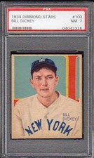 1934-36  Diamond Stars #103 Bill Dickey PSA 7 NM 04042325 