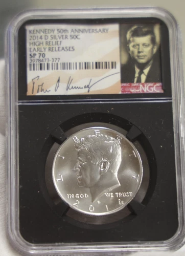 2014 D Kennedy Silver 50c High Relief NGC SP70 ER Signer Label