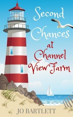 Second Chances at Channel View Farm by Bartlett, Jo 199980340X FREE Shipping
