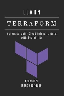 Learn Terraform: Automate Multi-Cloud Infrastructure with Scalability by Studiod