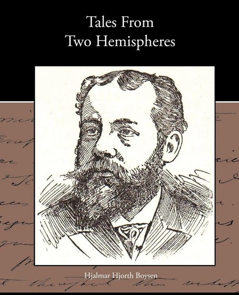 Hjalmar Hjorth Boysen | Tales From Two Hemispheres | Taschenbuch | Englisch-image
