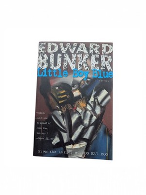Little Boy Blue : A Novel by Edward Bunker (1998, Trade Paperback)