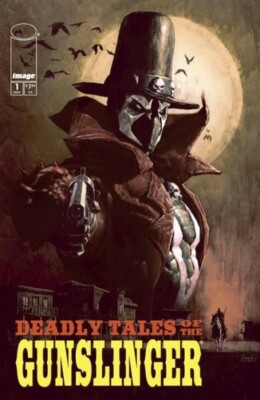 Deadly Tales Of The Gunslinger Spawn #1 CVR A Patric Reynolds 12/18